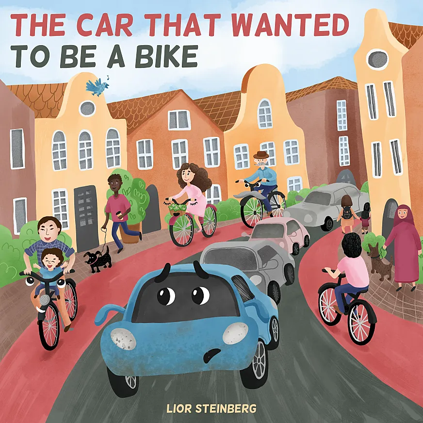 Portada de "The car that wanted to be a bicycle" de Lior Steinberg.
