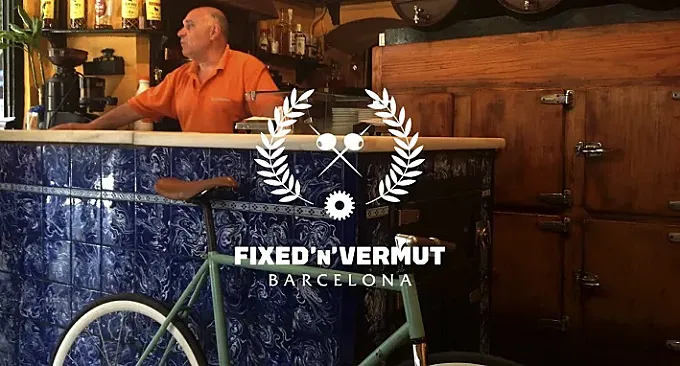 Fixed ‘N’ Vermut: de aperitivo por Barcelona en fixie